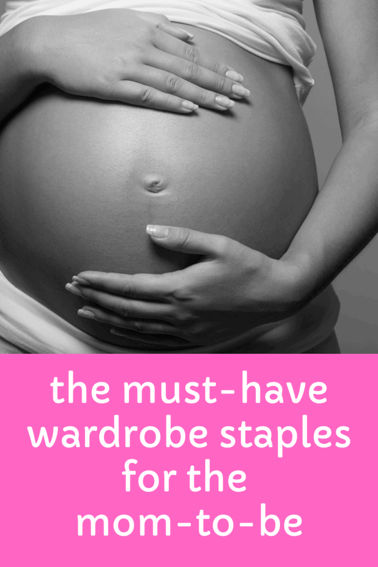 pregnancy wardrobe staples