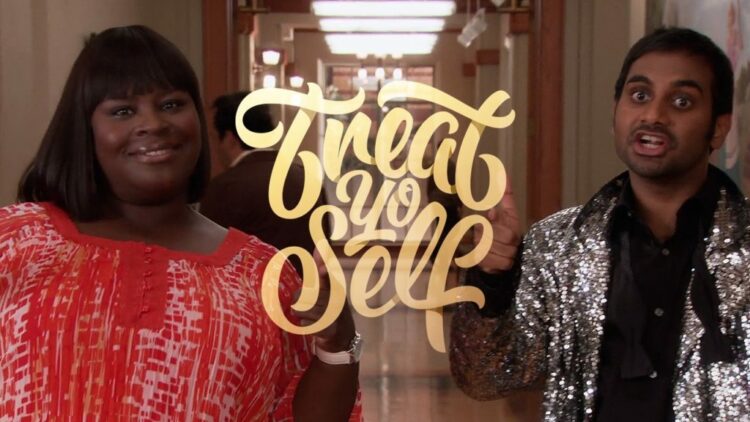 treat yo self meme from parks and recreation 