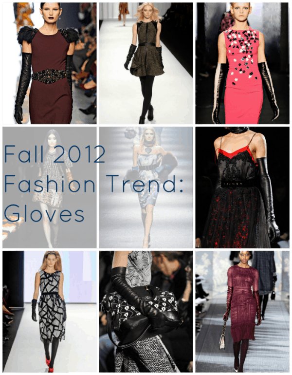 fall 2012 accessory trend gloves