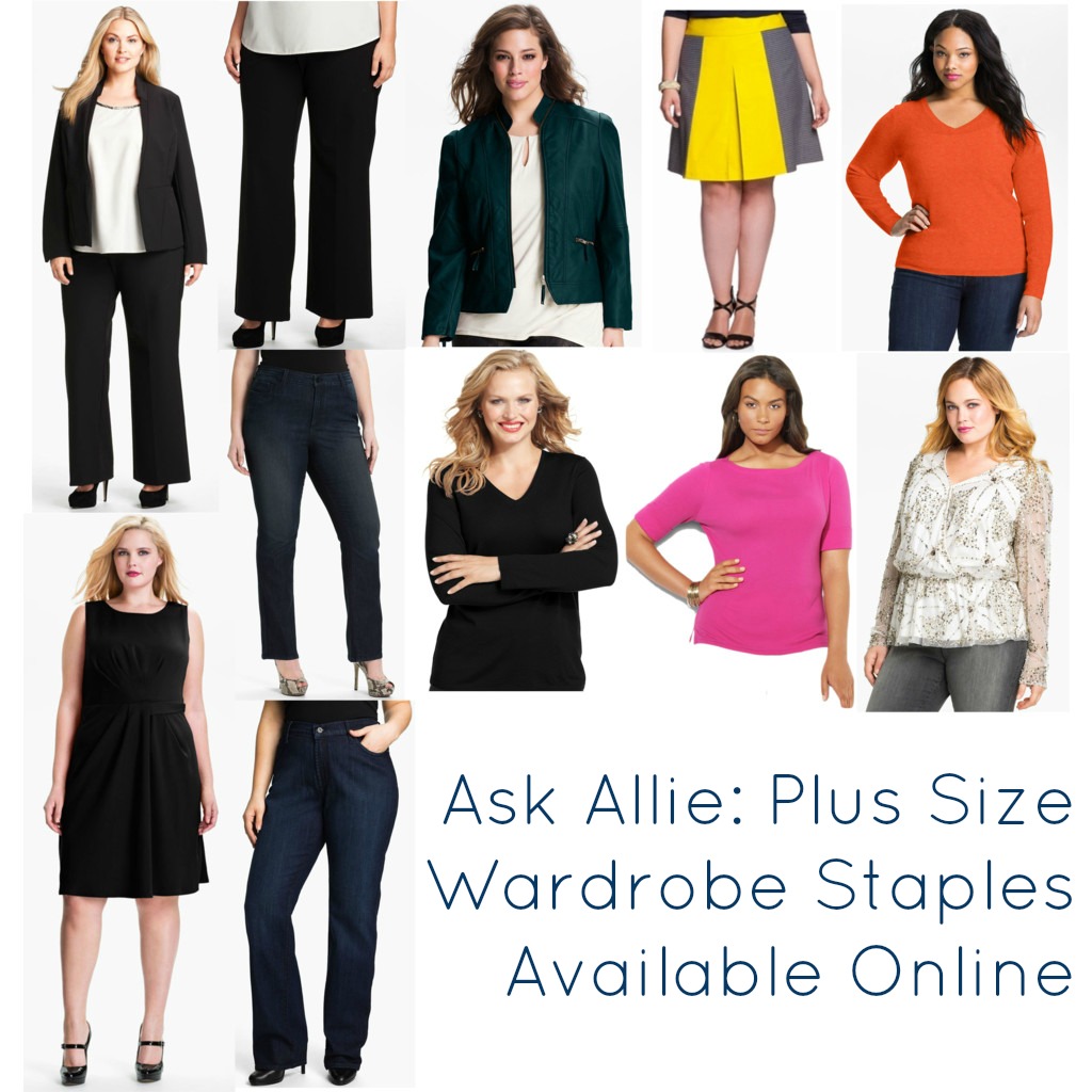 Ask Allie: Plus Size Wardrobe Staples