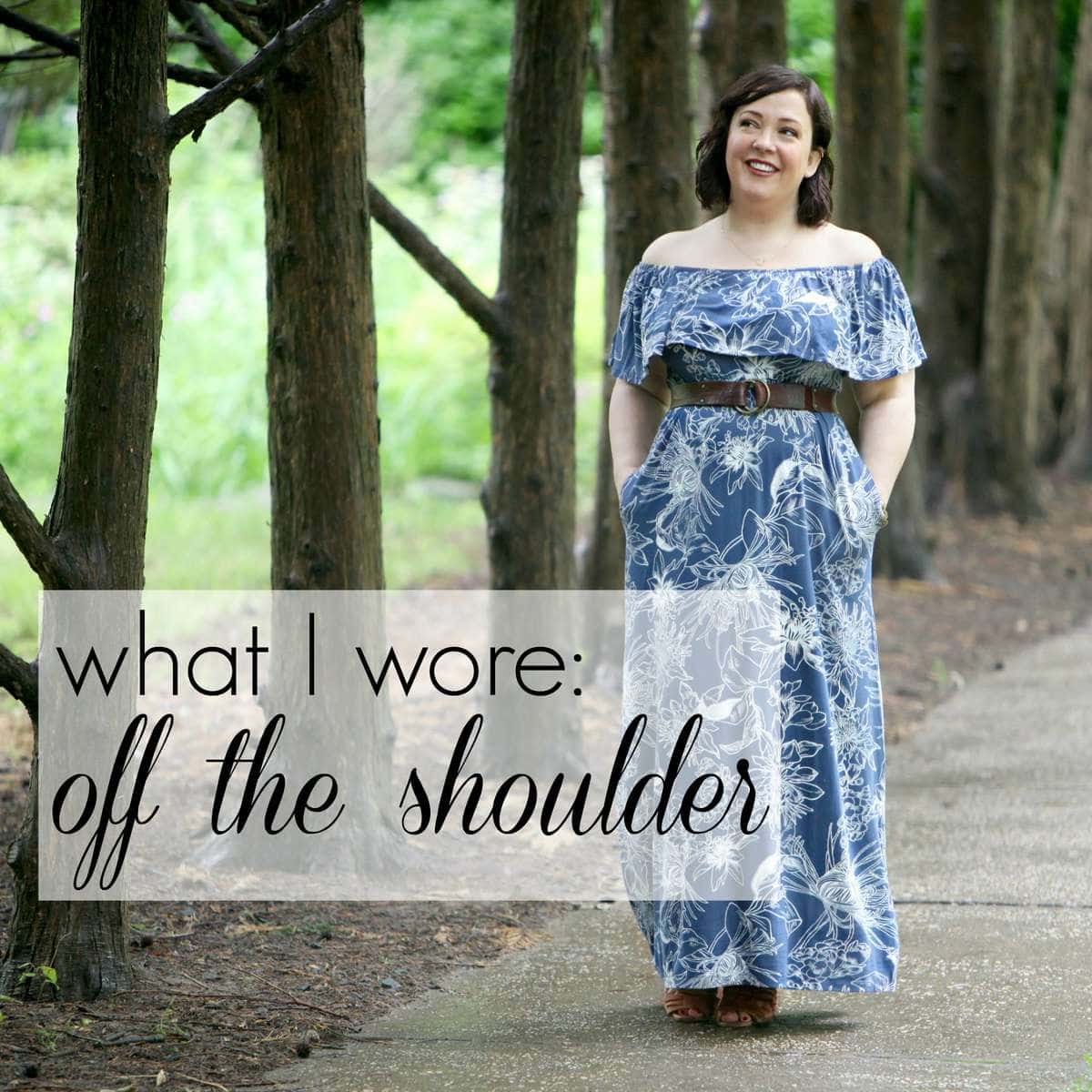 wardrobe oxygen what I wore off the shoulder soma intimates dress What I Wore: Off the Shoulder