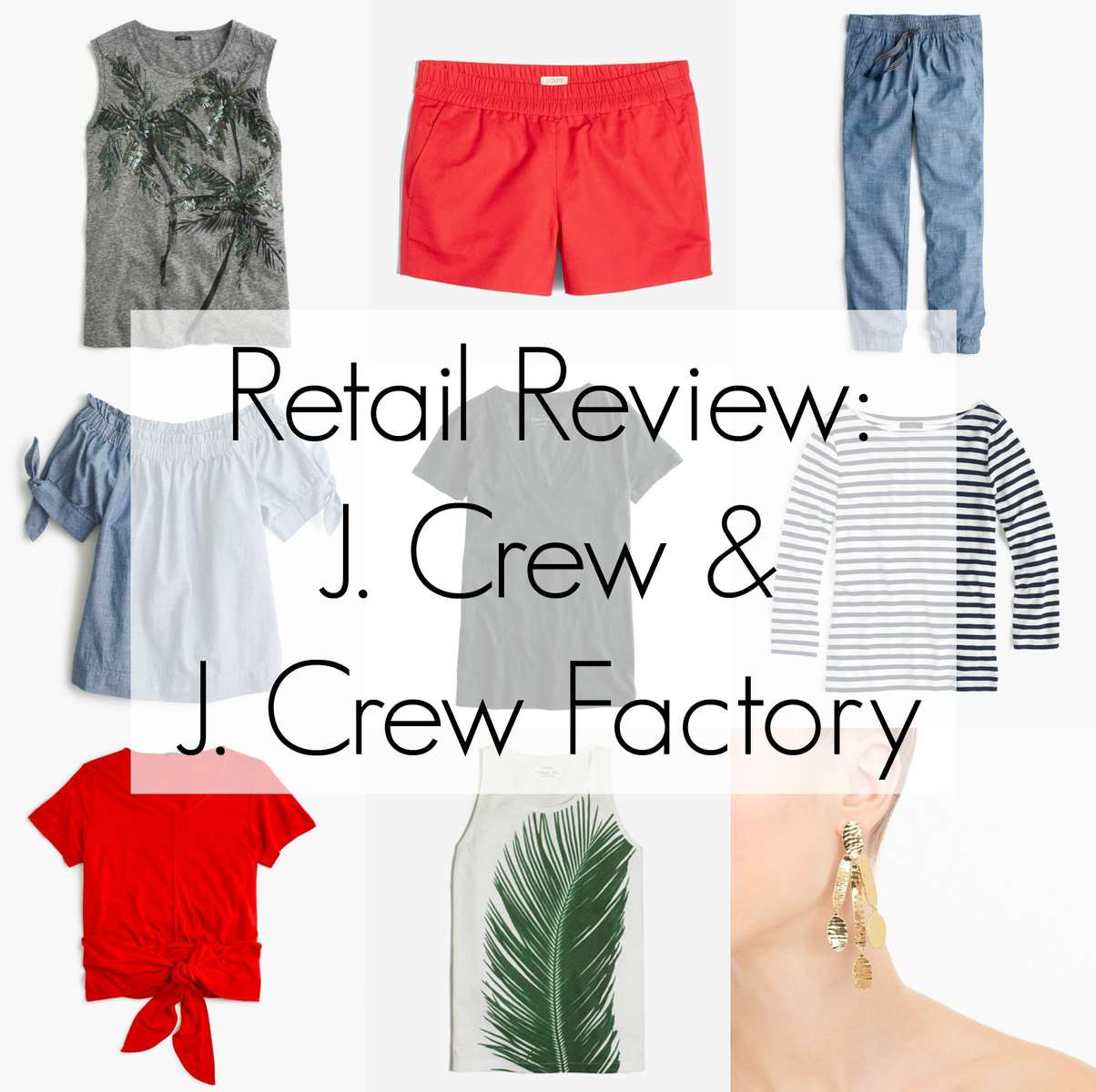 J. Crew and J. Crew Factory Summer 2017 Review hits and misses - Wardrobe OxygenJ. Crew and J. Crew Factory Summer 2017 Review hits and misses - Wardrobe Oxygen. J. Crew Summer 2017 Review