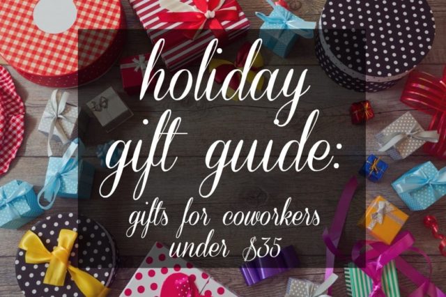 Gift Guide: Holiday gifts for coworkers and all are under $35