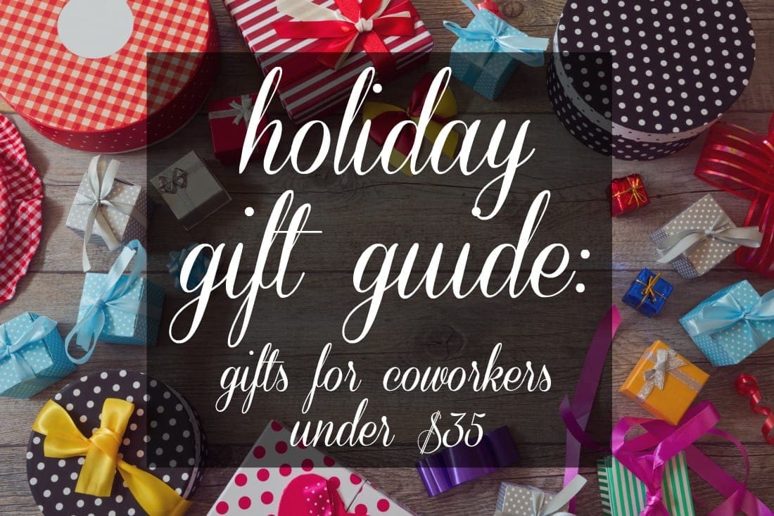 Gift Guide: Holiday gifts for coworkers and all are under $35