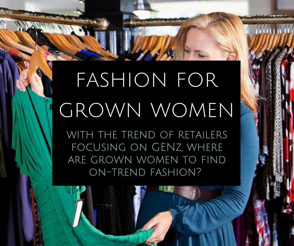 fashion for grown women - where to shop and where to find inspiration