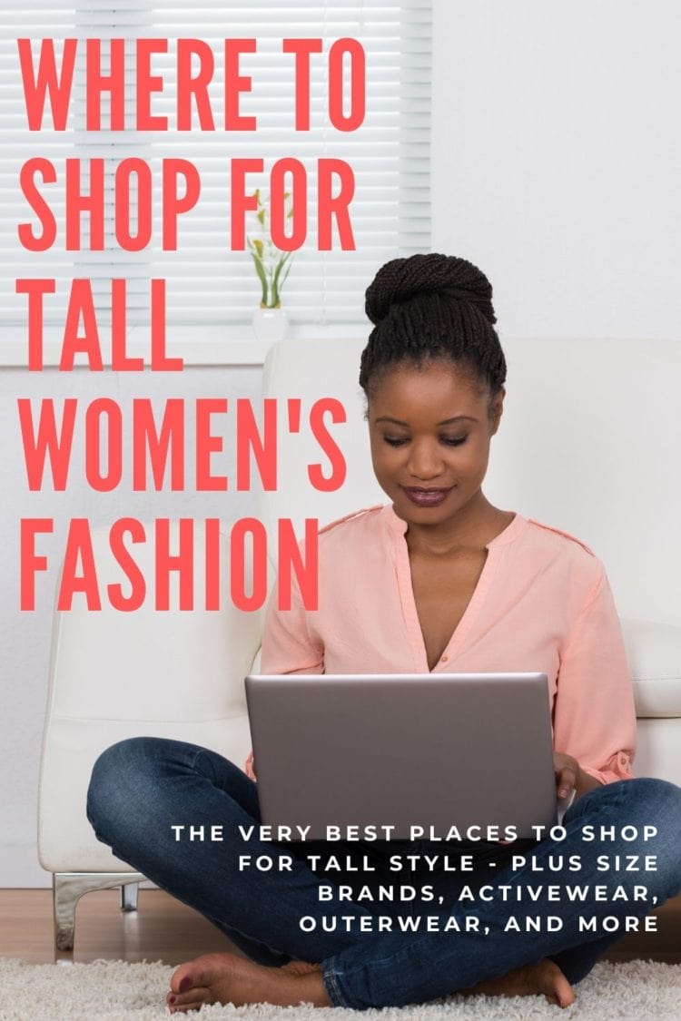 where to shop for tall fashion women