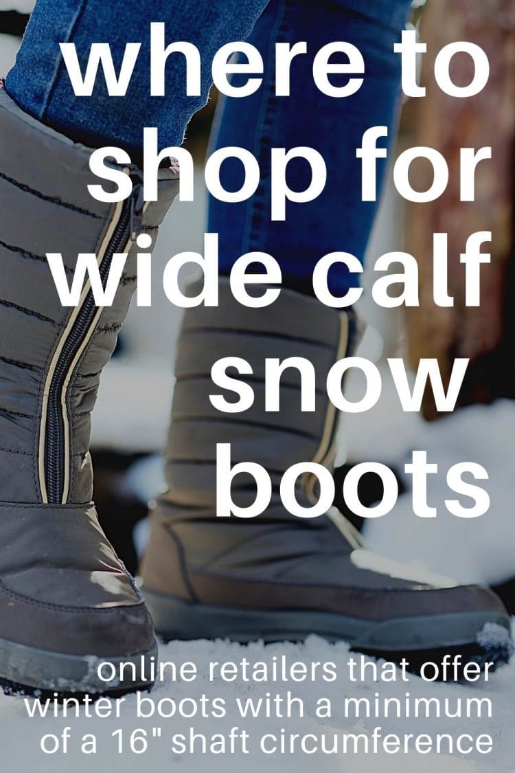 Needing wide calf boots? This list of snow and rain boots are all styles with at least a 16" shaft circumference