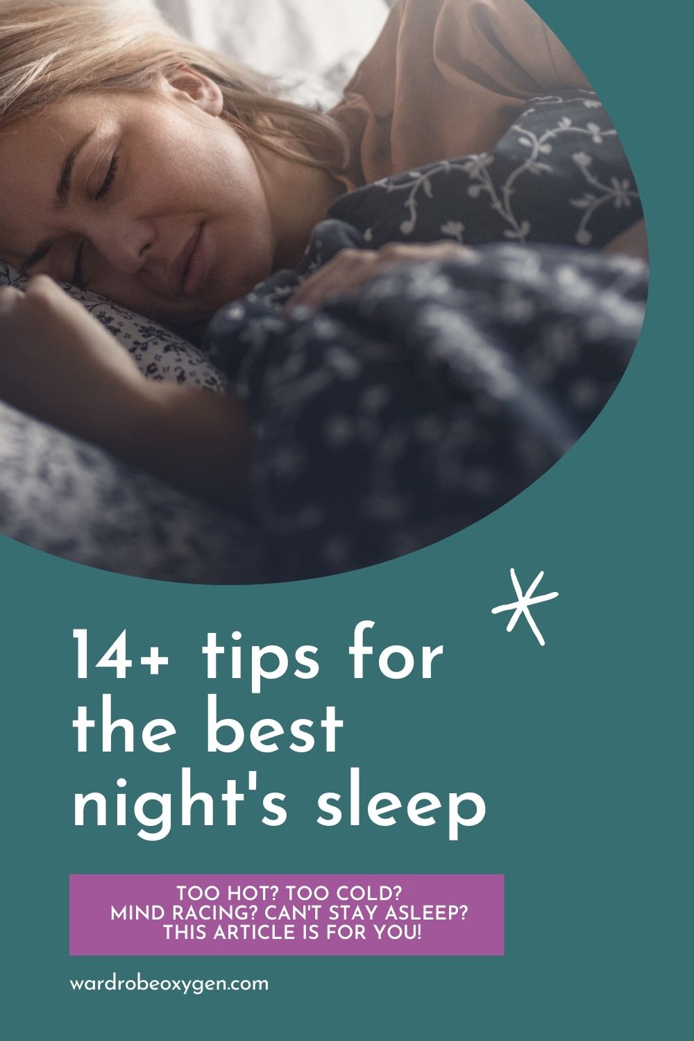 14+ Tips for The Best Night’s Sleep