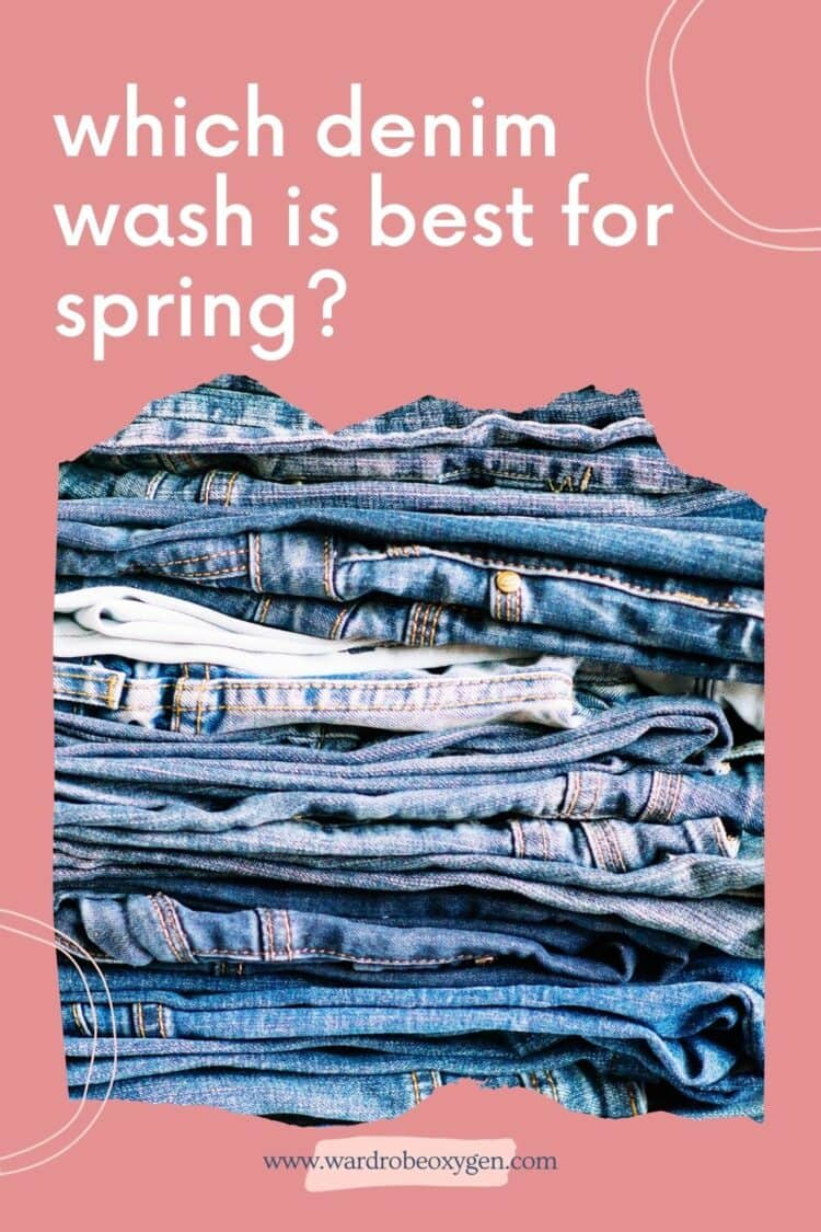 what are the most stylish denim washes