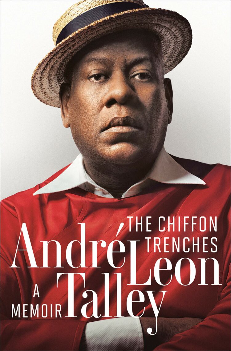 The cover of Andre Leon Talley's memoir The Chiffon Trenches