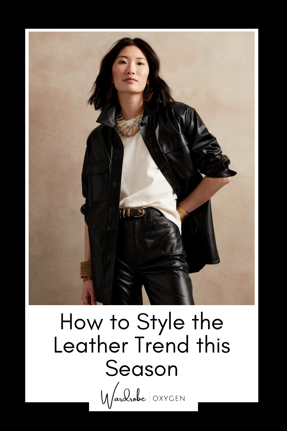 How to Style The Leather Trend for Fall 2024