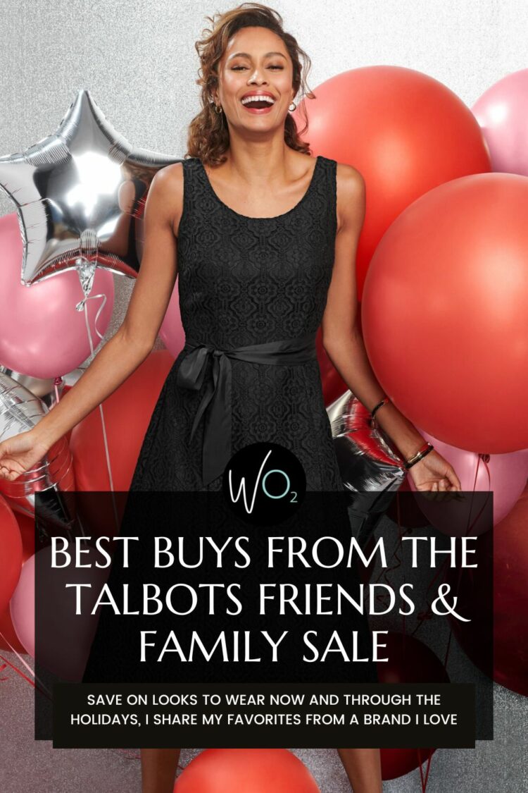 Talbots Friends and Family Sale picks from Wardrobe Oxygen