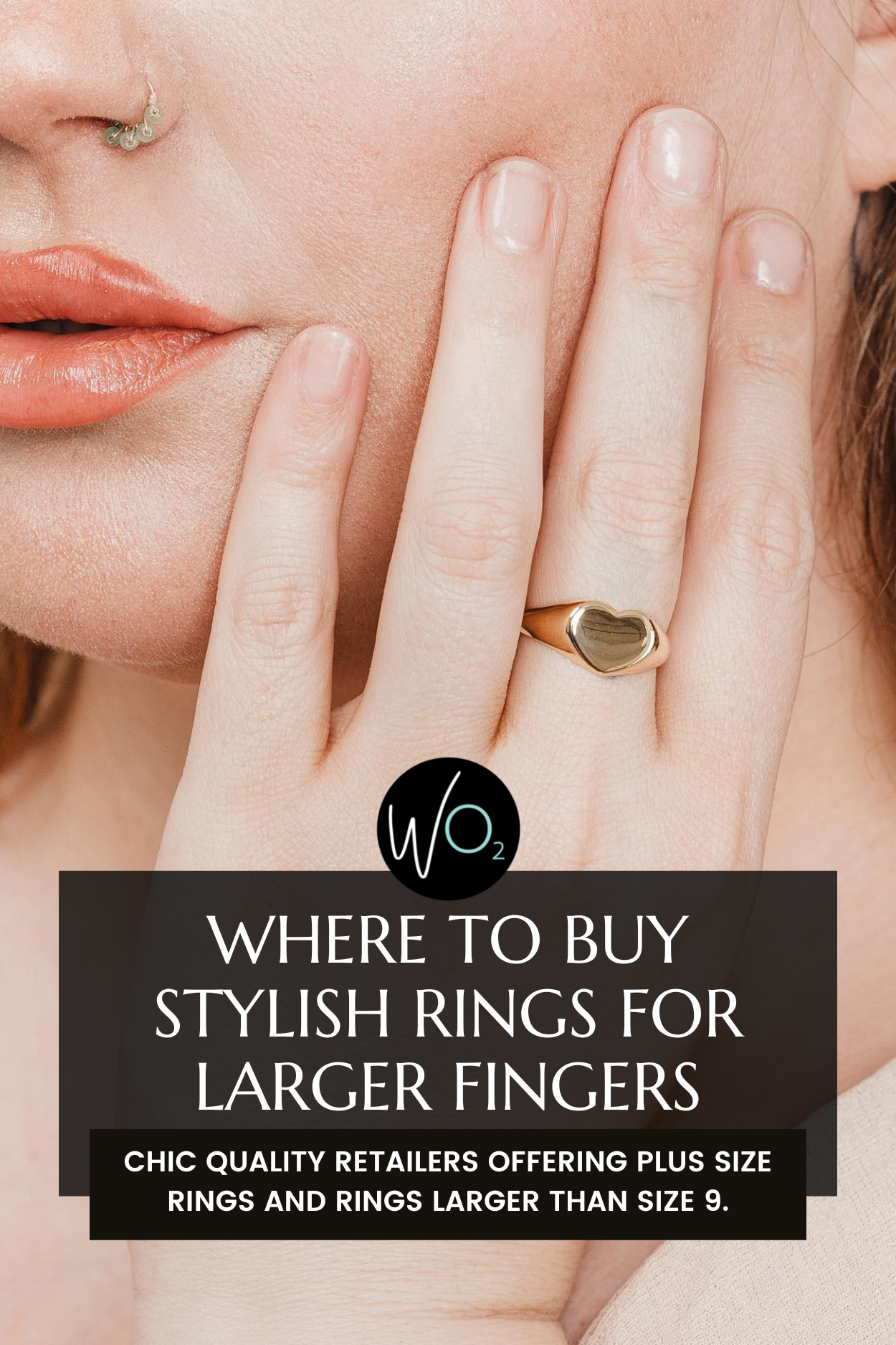 Stylish Rings for Larger Fingers: Size-Inclusive Jewelry Brands with Rings Larger than Size 9