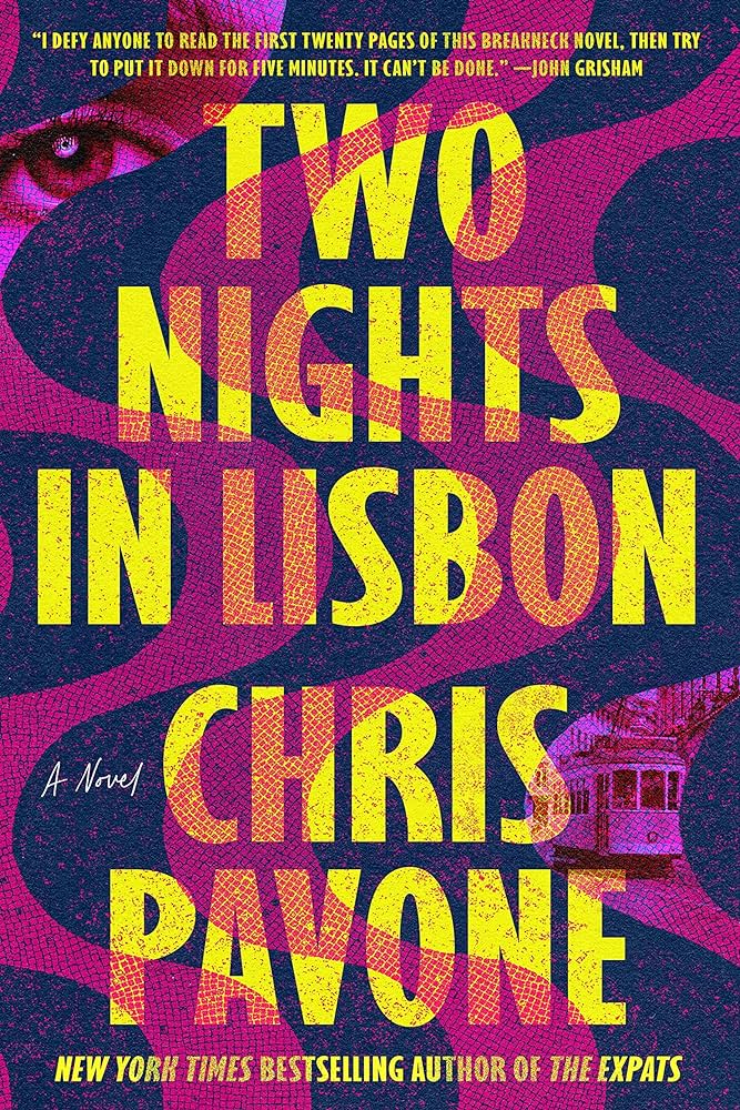 two nights in lisbon by chris pavone